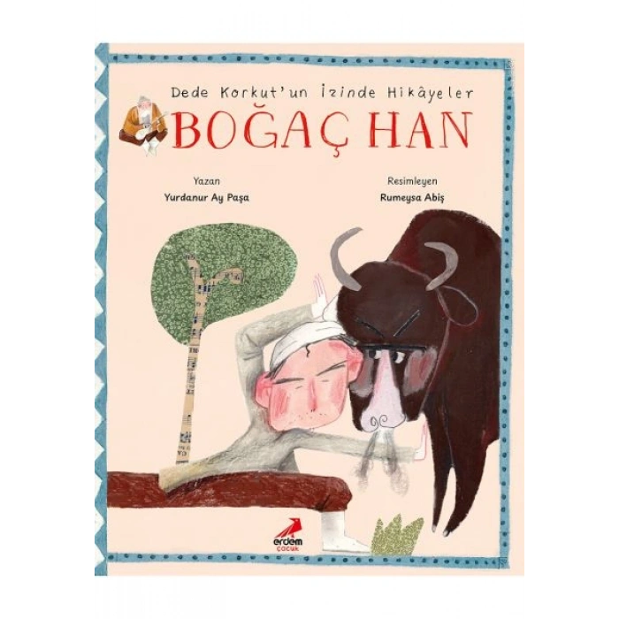 Dede Korkut’un İzinde Hikâyeler, Boğaç Han