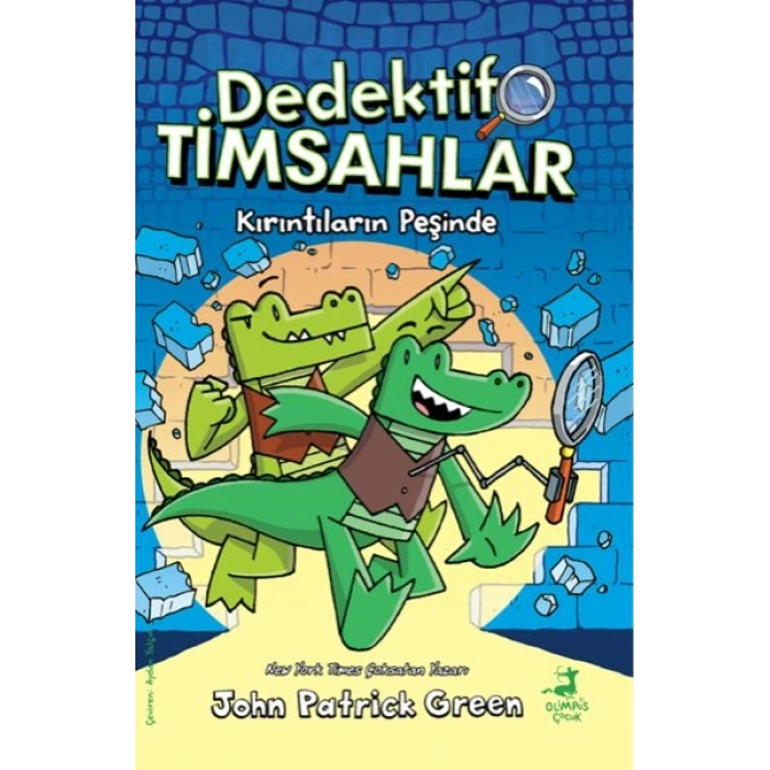 Dedektif Timsahlar 1  Kırıntıların Peşinde