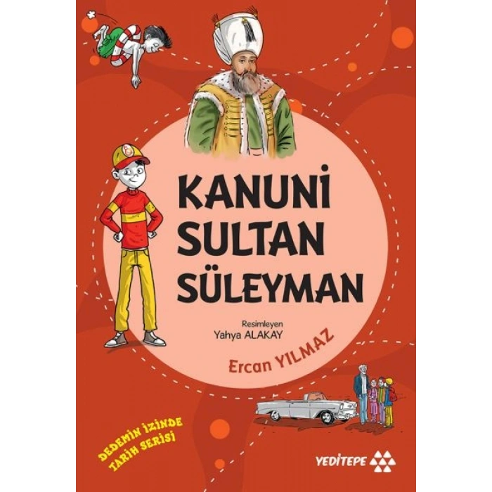 Dedemin İzinde Tarih Serisi - Kanuni Sultan Süleyman