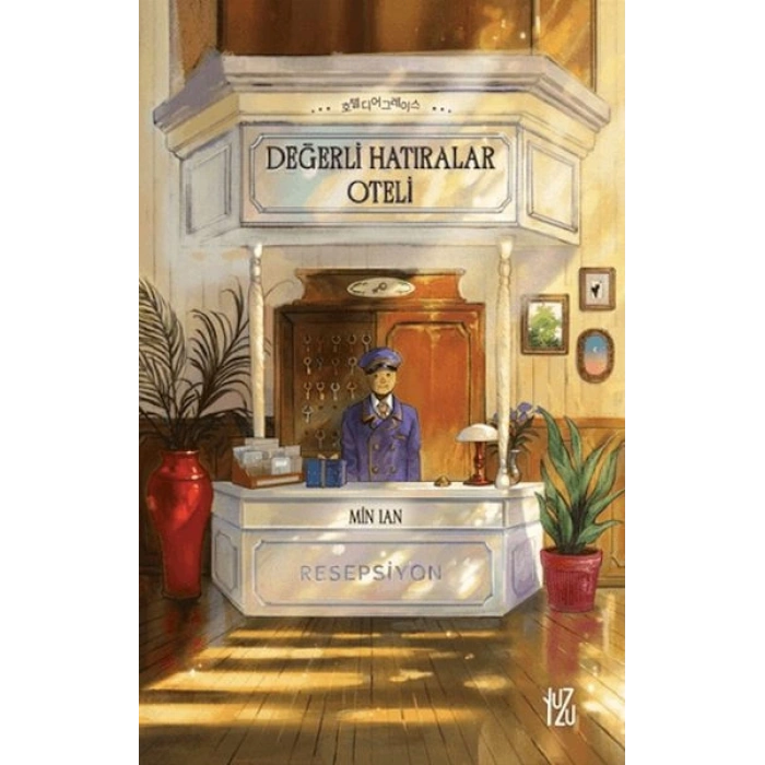 Değerli Hatıralar Oteli