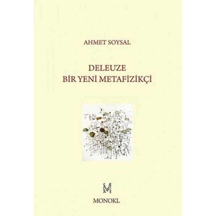 Deleuze Bir Yeni Metafizikçi