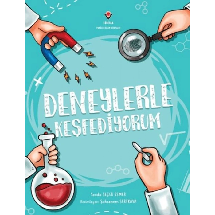 Deneylerle Keşfediyorum