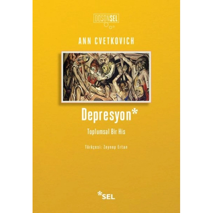 Depresyon Toplumsal Bir His