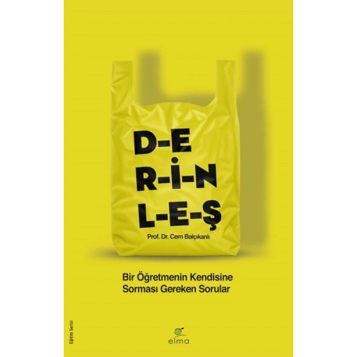 Derinleş - Bir Öğretmenin Kendisine Sorması Gereken Sorular
