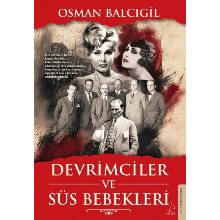 Devrimciler ve Süs Bebekleri