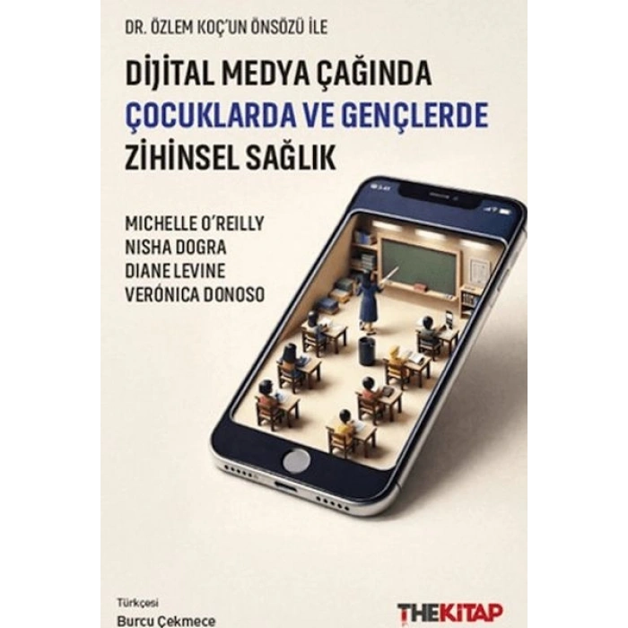 Dijital Medya Çağında Çocuklarda ve Gençlerde Zihinsel Sağlık