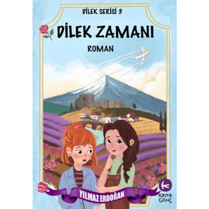 Dilek Zamanı