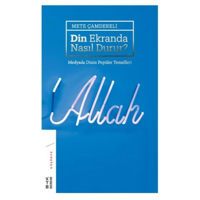 Din Ekranda Nasıl Durur (Ciltli)