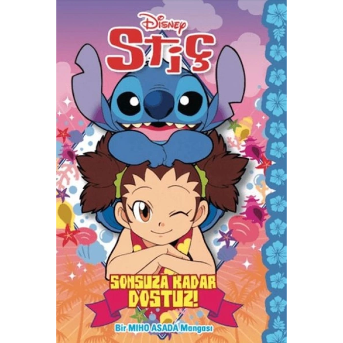 Disney Stiç - Sonsuza Dek Dostuz