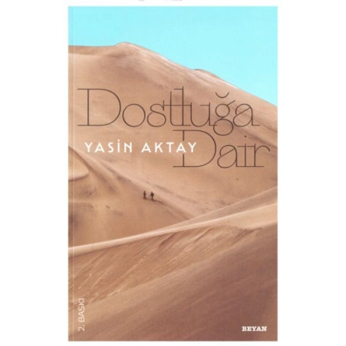 Dostluğa Dair