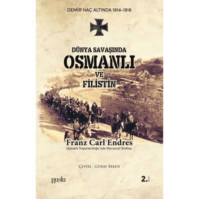 Dünya Savaşında Osmanlı ve Filistin