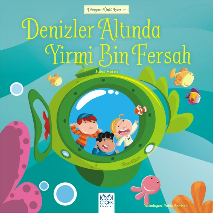 Dünyaca Ünlü Eserler - Denizler Altında Yirmi Bin Fersah