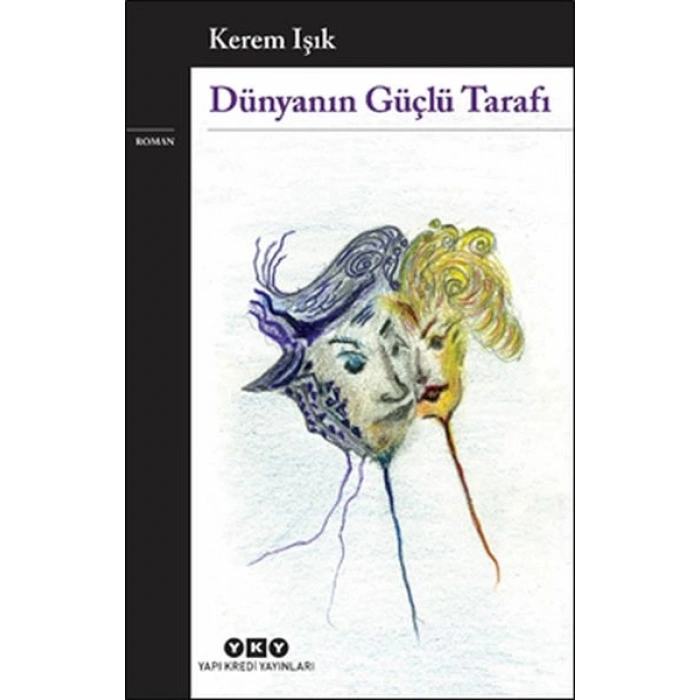 Dünyanın Güçlü Tarafı