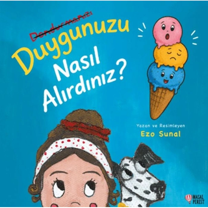 Duygunuzu Nasıl Alırdınız?