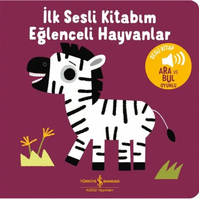 Eğlenceli Hayvanlar - İlk Sesli Kitabım