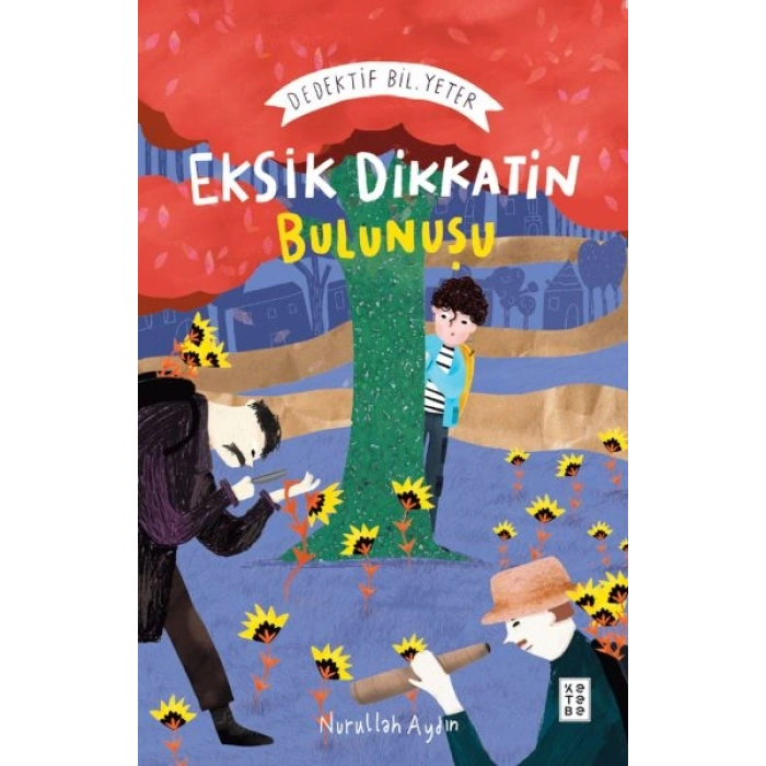 Eksik Dikkatin Bulunuşu Dedektif Bil. Yeter