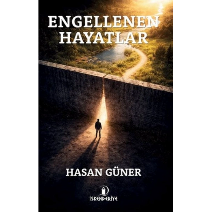 Engellenen Hayatlar