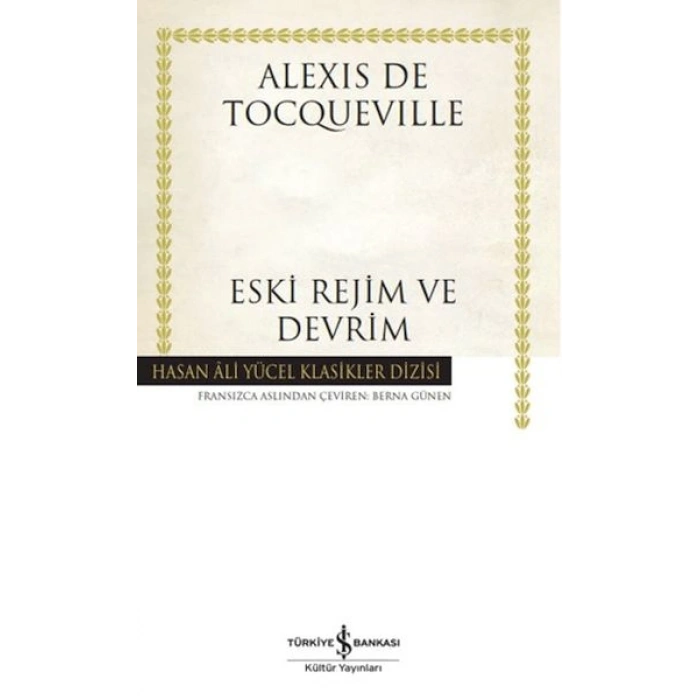 Eski Rejim ve Devrim - Hasan Ali Yücel Klasikleri