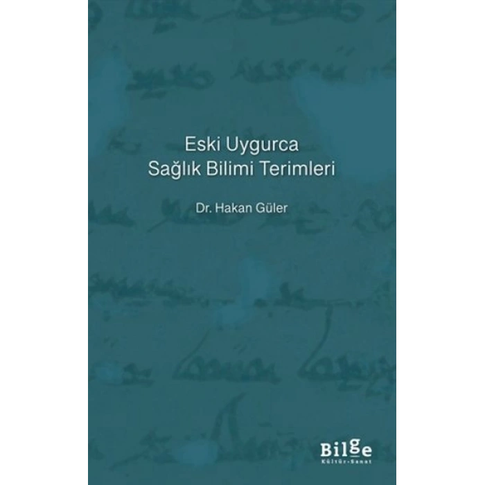 Eski Uygurca Sağlık Bilimi Terimleri