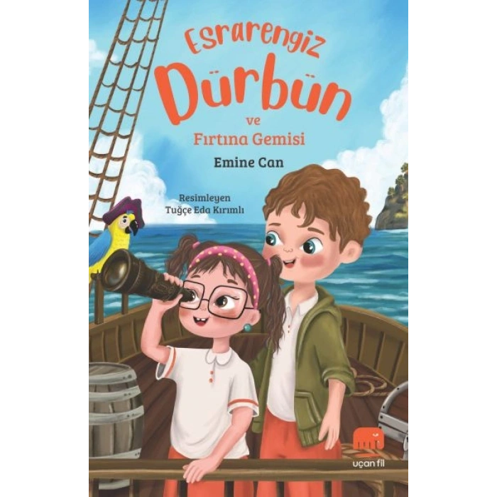 Esrarengiz Dürbün ve Fırtına Gemisi