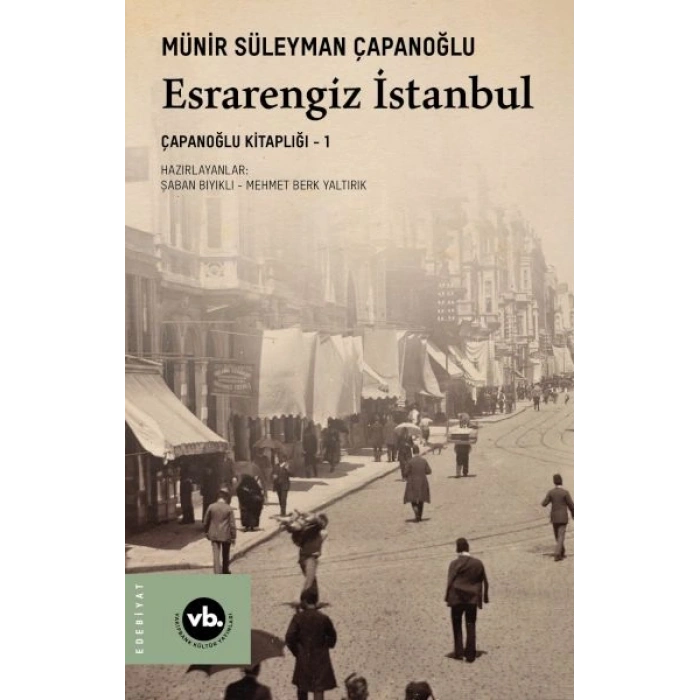 Esrarengiz İstanbul - Çapanoğlu Kitaplığı 1