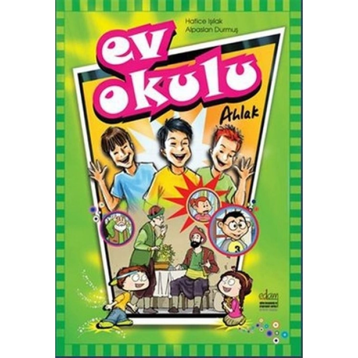 Ev Okulu Ahlak - 1