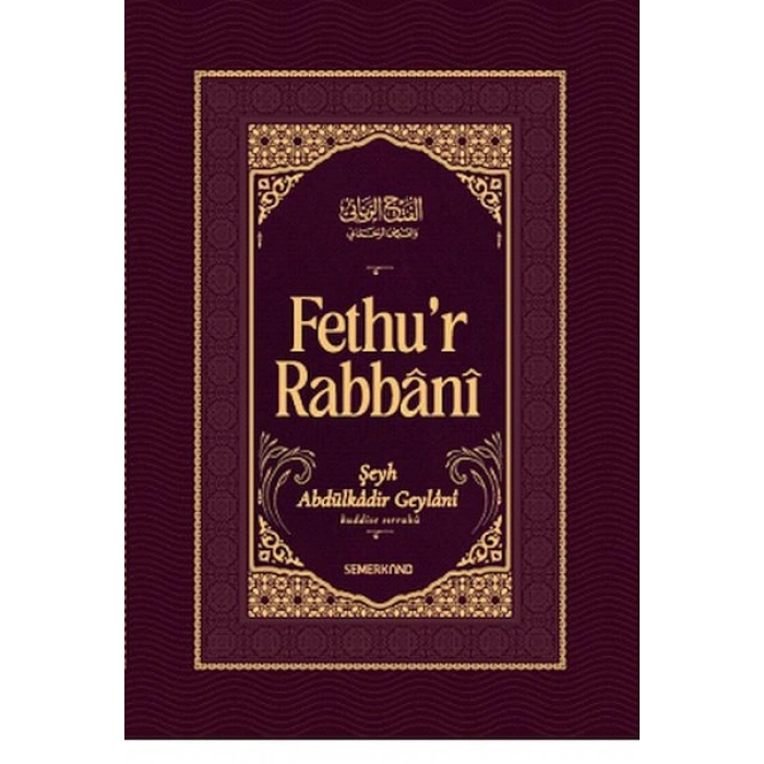 Fethur Rabbani-Abdülkadir Geylani