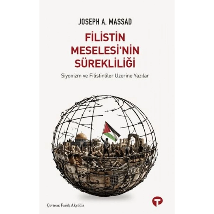 Filistin Meselesi’nin Sürekliliği