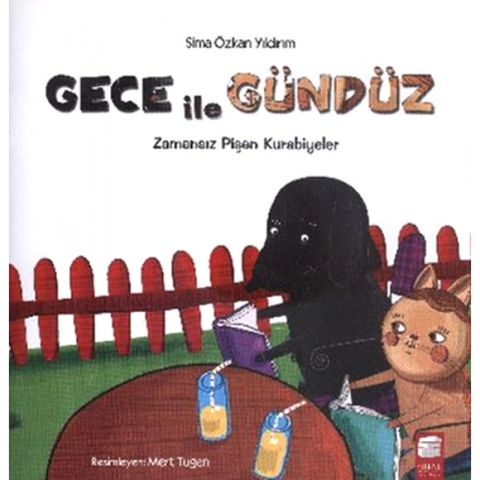 Gece ile Gündüz -  Zamansız Pişen Kurabiyeler