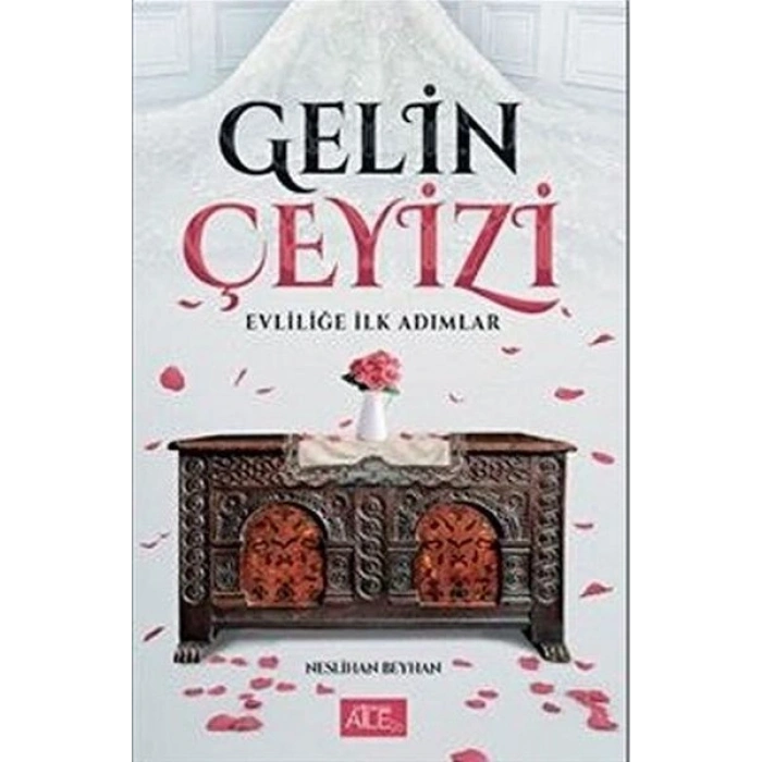 Gelin Çeyizi - Evliliğe İlk Adımlar