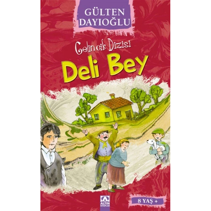 Gelincik Dizisi - Deli Bey