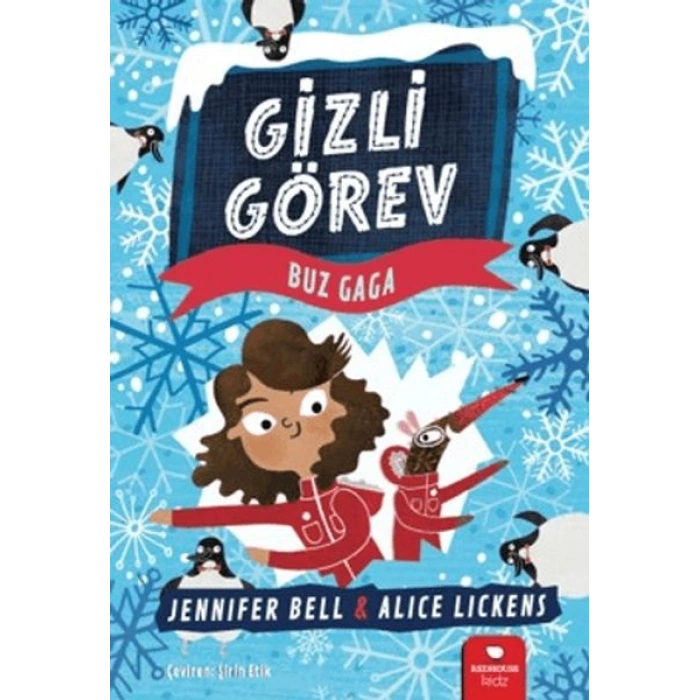 Gizli Görev Buz Gaga