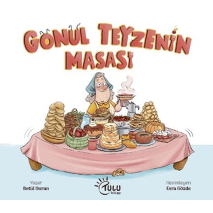 Gönül Teyzenin Masası