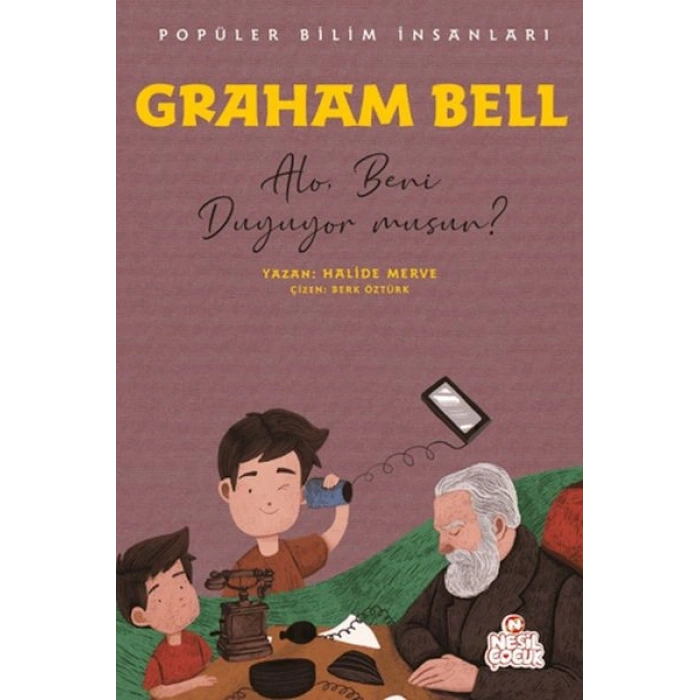 Graham Bell - Popüler Bilim İnsanları