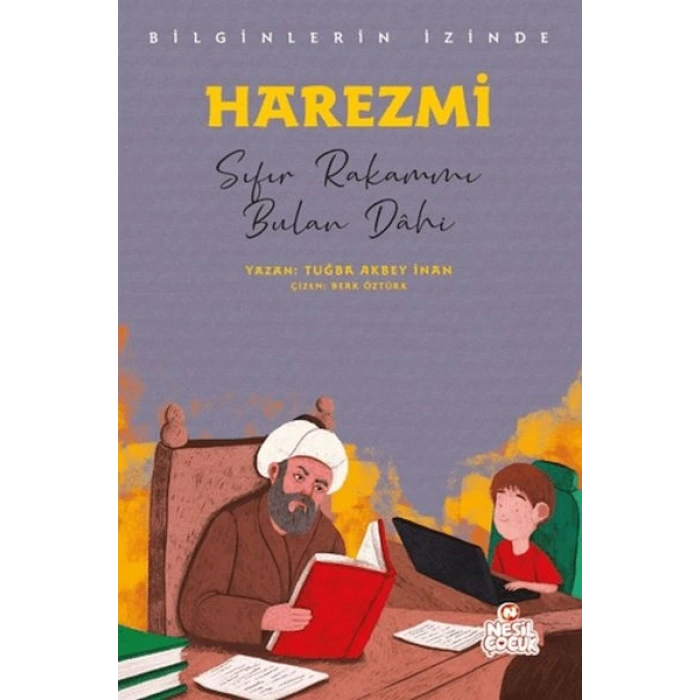 Harezmi - Bilginlerin İzinde