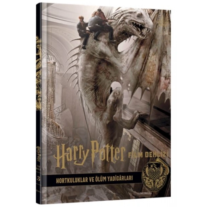 Harry Potter Film Dehlizi 3 Hortkuluklar ve Ölüm Yadigârları (Ciltli)