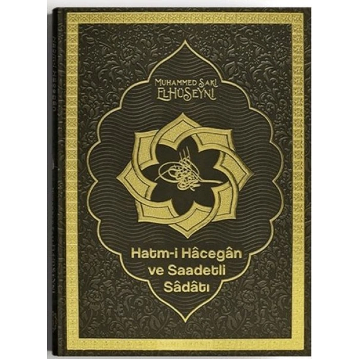 Hatmi Hacegan ve Saadetli Sadatı