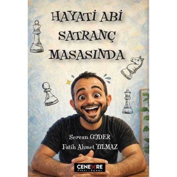 Hayati Abi Satranç Masasında