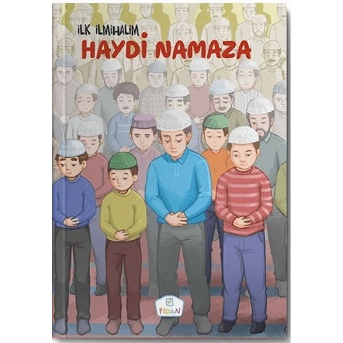 Haydi Namaza