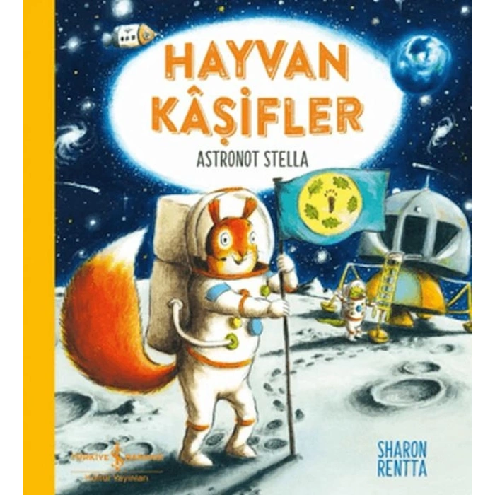 Hayvan Kâşifler - Astronot Stella