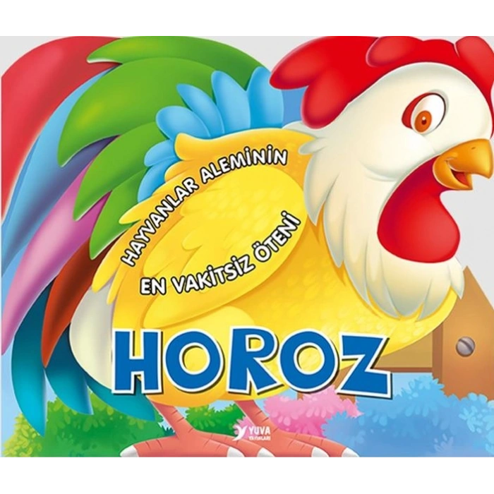 Hayvanlar Aleminin En Vakitsiz Öteni  Horoz