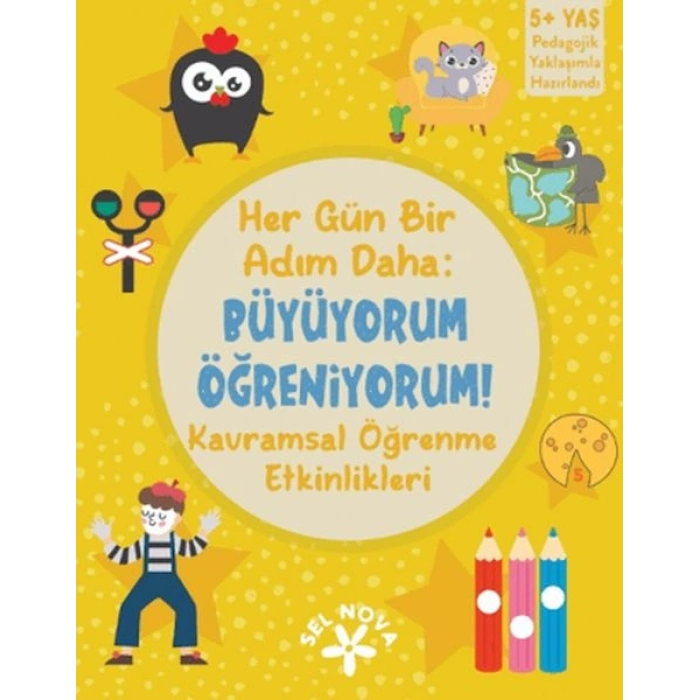 Her Gün Bir Adım Daha Büyüyorum - Öğreniyorum Kavramsal Öğrenme Etkinlikleri
