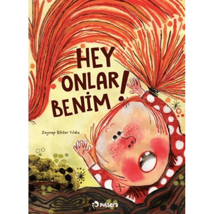 Hey! Onlar Benim!