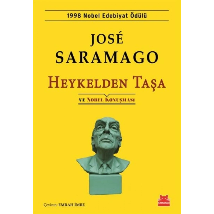 Heykelden Taşa ve Nobel Konuşması