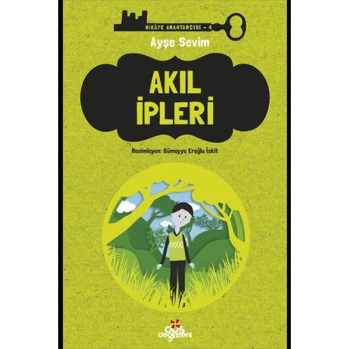 Hikaye Anahtarcısı 04 - Akıl İpleri
