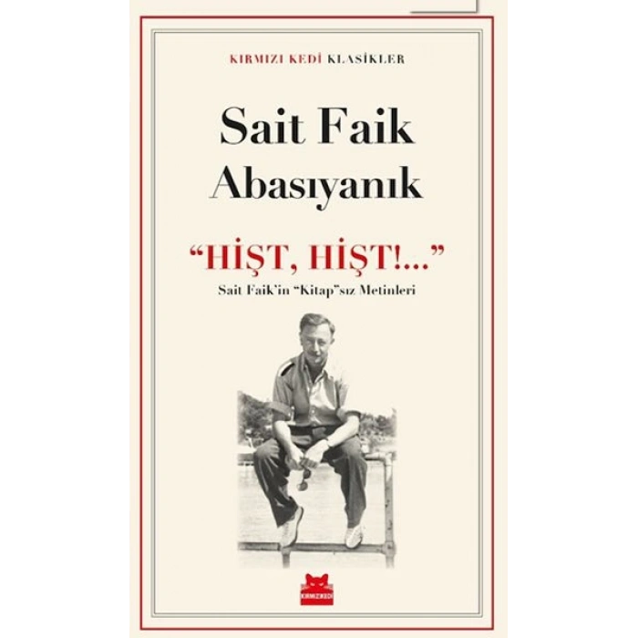 ‘‘Hişt, Hişt!...’’