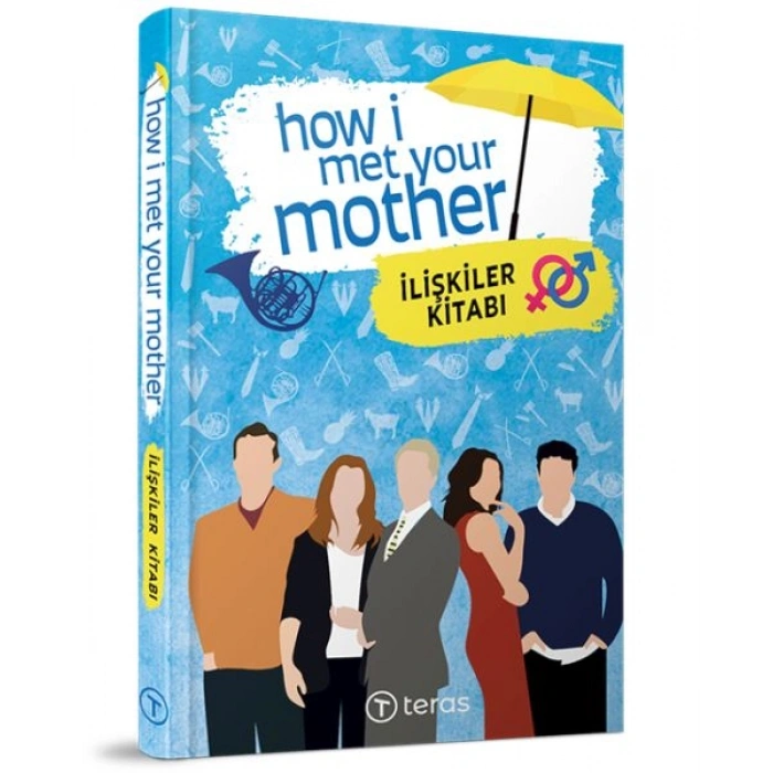 How I Met Your Mother  İlişkiler Kitabı