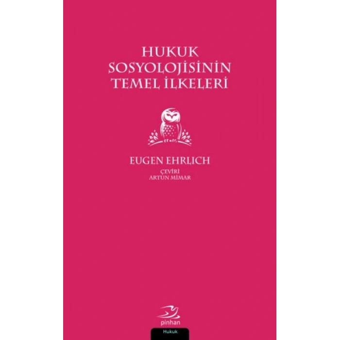 Hukuk Sosyolojisinin Temel İlkeleri