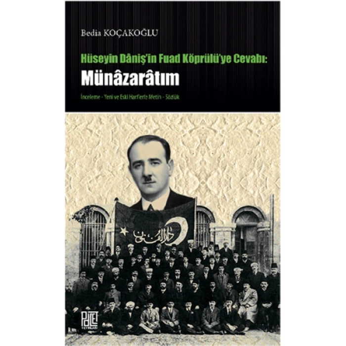 Hüseyin Danişin Fuad Köprülüye Cevabı Münazaratım