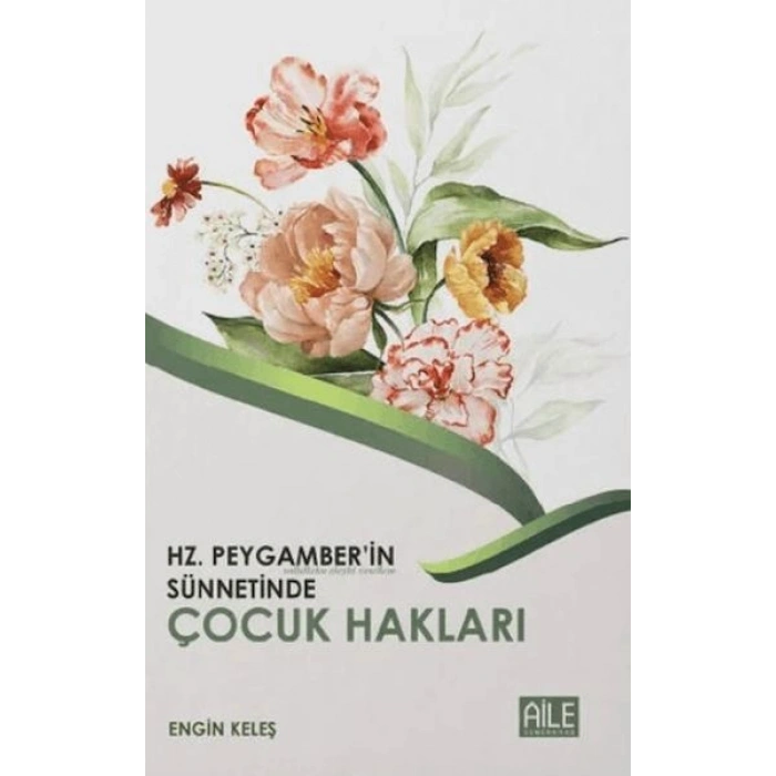 Hz. Peygamberin Sünnetinde Çocuk Hakları